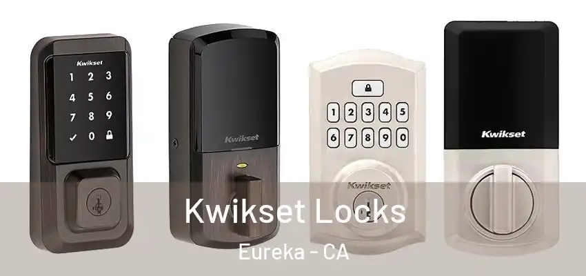  Kwikset Locks Eureka - CA